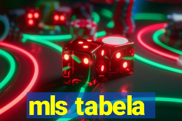 mls tabela